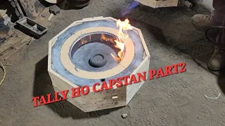 TALLY HO CAPSTAN PART2