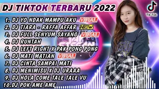 DJ TIKTOK TERBARU 2022 - DJ YO NDAK MAMPU AKU DUDU SPEK IDAMANMU X DJ TIARA | REMIX TIKTOK FULL BASS