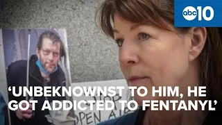 'Camp Fentanyl' Mothers of drug overdose victims call on Newsom to do more