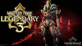 Warframe - LEGENDARY 3 Mastery Rank Test