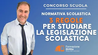 3 regole per studiare la legislazione scolastica in modo efficace