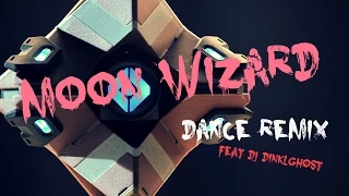 That Wizard Came From the Moon Dance Remix