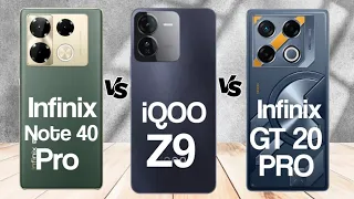 Infinix Note 40 Pro Vs iQoo Z9 5G Vs Infinix GT 20 Pro