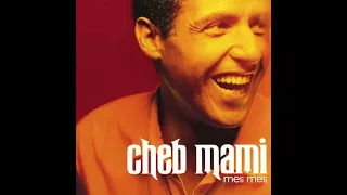Cheb Mami - Rani maàk el youm [Filtered Instrumental]
