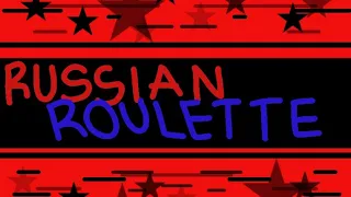[ CountryHumans AU ] [Russian Roulette] [ !! FLASH WARNING !! ] //Meme //