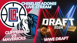 WWE Draft 2024 / Dallas Mavericks vs Los Angeles Clippers Game 3 | 2024 NBA Playoffs First Round