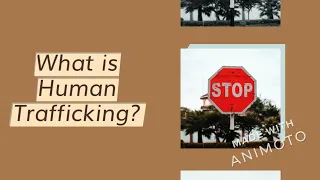 What is human trafficking? Defined-