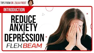 FlexBeam Support | How to Achieve Anxiety Relief Using Red Light Therapy