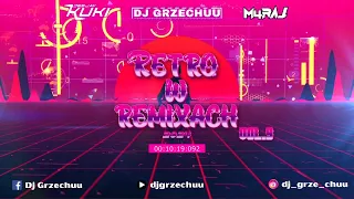 🩷 RETRO W REMIXACH 🪩 2024 🥰 - Dj Grzechuu & M4RAJ & DEEJAY KUKI Mix 🎵 #9