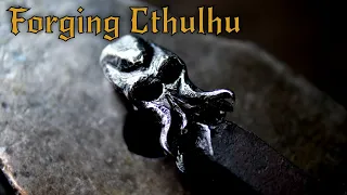 Forging Cthulhu's Head