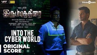 Irumbuthirai | Into the Cyber world - Background Score | Vishal, Arjun | Yuvan Shankar Raja