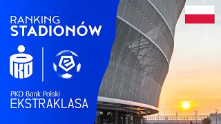 Stadiony Ekstraklasy 2021/2022