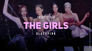 BLACKPINK - The Girls | Russian Vocal Cover By Rona