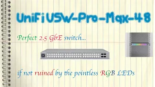 Ubiquiti UniFi 2.5 GbE Switch USW-Pro-Max-48