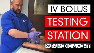 IV Bolus Testing Station [Paramedic & AEMT]