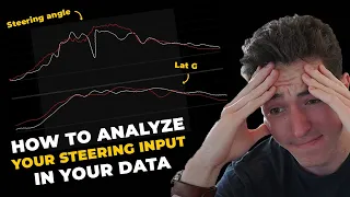 How Pro Racecar Drivers Analyze Their Steering Data