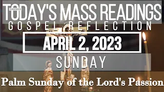 Today's Mass Readings | April 2, 2023 - Sunday | Palm Sunday of the Lord's Passion