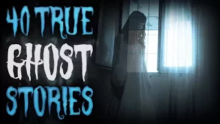 40 True PARANORMAL Ghost Stories From Reddit Compilation