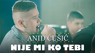 Anid Cusic - Nije mi ko tebi (orkestar Gorana Todorovica)