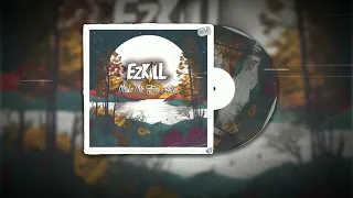 EzKill - Make Me Feel Alive