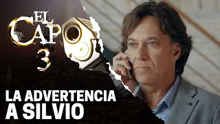 La advertencia de El Capo a Silvio | El Capo 3