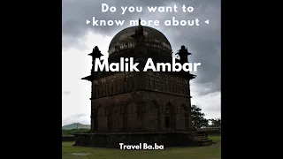 Exploring in 2 minutes: Malik Ambar, the slave who became king