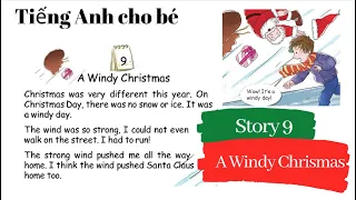 One Story A Day | Day 9 -  A Windy Christmas - Tiếng Anh cho trẻ em - Kể chuyện tiếng Anh #9