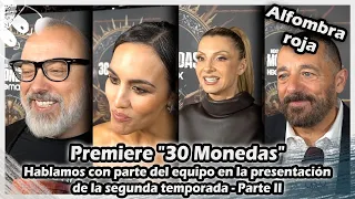 Premiere 30 monedas | Hablamos con Pepón Nieto, Najwa Nimri, Megan Montaner y Álex de la Iglesia