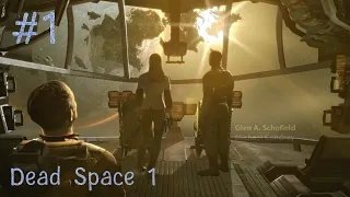 прохождение Dead Space 1 космический корабль #1