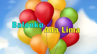 Balonku Ada Lima 子供の歌 - Lagu Anak Indonesia Populer - Kids Songs - Versi baru  + More Nursery Rhymes