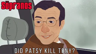 The Sopranos: Did Patsy Kill Tony?