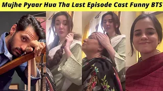 Mujhe Pyaar Hua Tha Last Episode Funny Behind The Scenes | Zaib Com