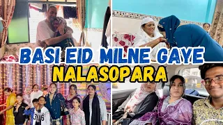 |•Basi Eid Milne Gaye Mummy Ke Ghar Nalasopara 🥳•| Vlog. {AFREEN DASTARKHWAN}