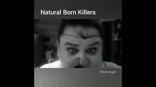 Прирожденные убийцы / Natural Born Killers