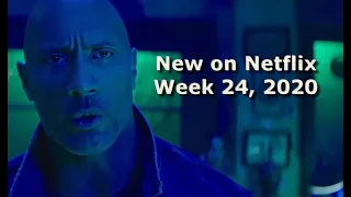 New on Netflix week 24 - Cool movies added to Netflix between June 8th and June 14th in 2020!