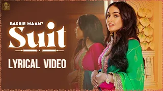 SUIT (Lyrical Video) | Barbie Maan | Mista Baaz | Kaptaan | Gold Media