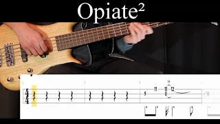 Opiate² (Tool) - Bass Cover (With Tabs) by Leo Düzey