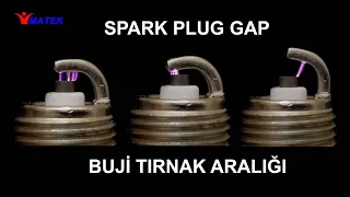 Buji Tırnak Aralık Ayarı - Spark Plug Gap Adjustment