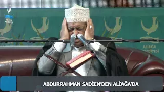 ABDURRAHMAN SADİEN ALİAĞA’DA