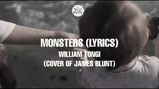 William Tongi cover of James Blunt   Monsters Lyrics