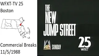 WFXT-TV 25 (Fox - Boston) – Commercial Breaks | 11/5/1988
