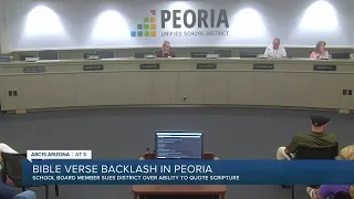 Peoria school board member sues district over reading bible verses during meetings