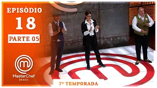 MASTERCHEF BRASIL (10/11/2020) | PARTE 5 | EP 18 | TEMP 07