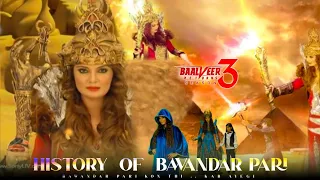 History Of Bawandar Pari | Baalveer Main Villains History #2 | Baalveer Returns