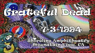 Grateful Dead 7/3/1994