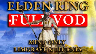 Elden Ring Mind Only FULL RUN! Limgrave & Liurnia