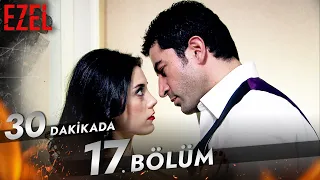 30 Dakikada 17. Bölüm - Ezel