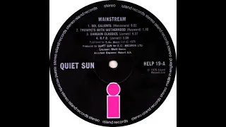 Quiet Sun - Bargain Classics (Dave Jarrett) – 1975