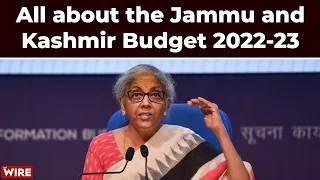 All about the Jammu and Kashmir Budget 2022-23 | Nirmala Sitharaman | Parliament