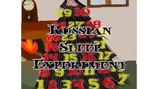 Russian Sleep Experiment